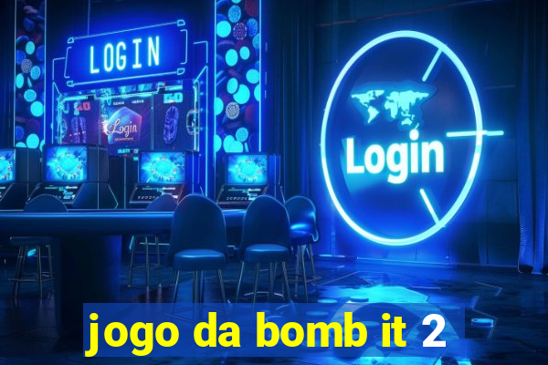 jogo da bomb it 2